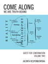 Come Along (eBook): We Are Truth-Bound